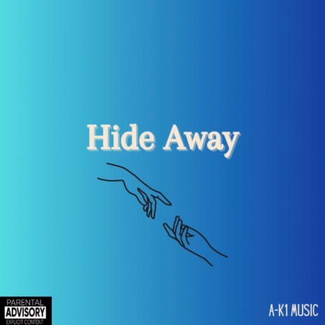 Hide Away (Outro) | Boomplay Music