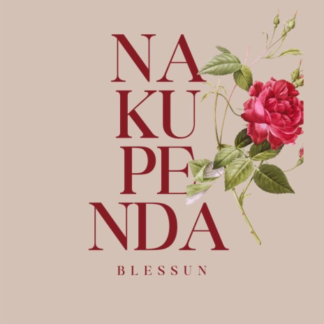 Nakupenda | Boomplay Music