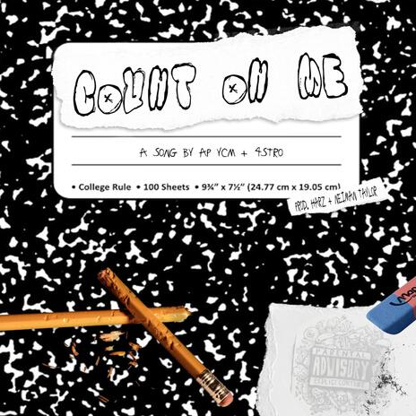 Count on Me ft. 4stro | Boomplay Music