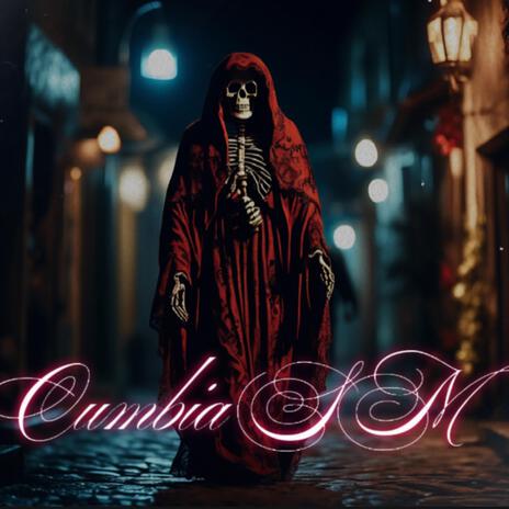 Cumbia SM | Boomplay Music