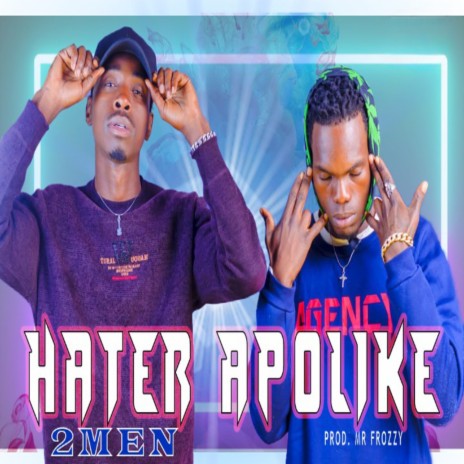 Hater Apolike | Boomplay Music