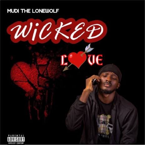 Wicked Love | Boomplay Music