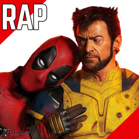 Rap De Deadpool y Wolverine | Boomplay Music