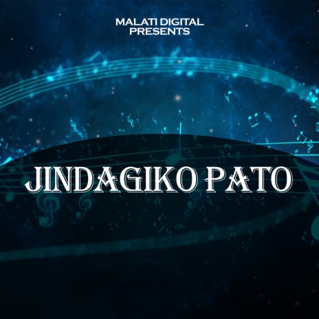 Jindagiko Pato ft. Rajendra GC | Boomplay Music