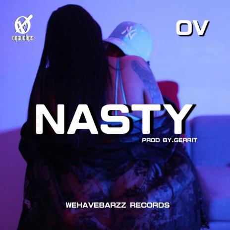 Nasty 🅴 | Boomplay Music