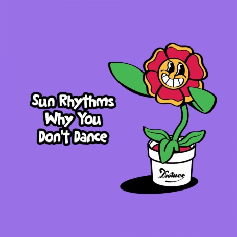 Why You Don't Dance | Boomplay Music