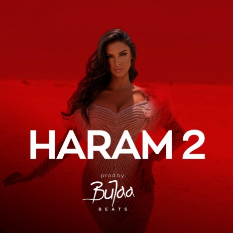 Haram 2 (oriental balkan) | Boomplay Music