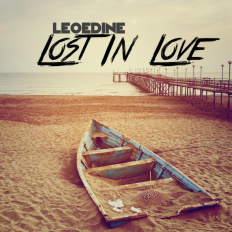 Lost In Love | Boomplay Music