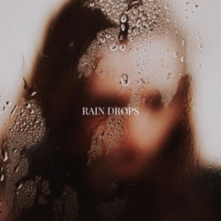 Rain Drops