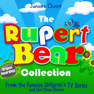The Rupert Bear Collection - (Favourites from Famous Children's TV Series and Live Shows)