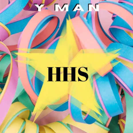 HHS (Young Man Remix) ft. Y MAN | Boomplay Music