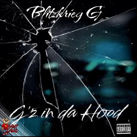 G'z in da Hood | Boomplay Music