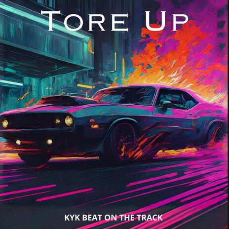 Tore Up | Boomplay Music