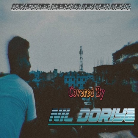 Nil Doriya Bondhu | Boomplay Music