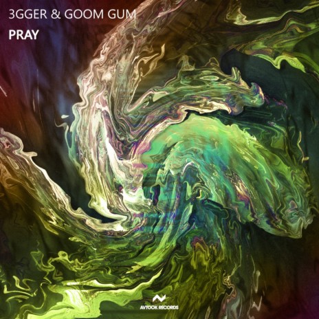 Pray ft. Goom Gum | Boomplay Music