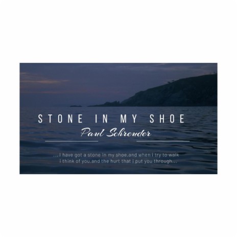 STONE IN MY SHOE | Boomplay Music