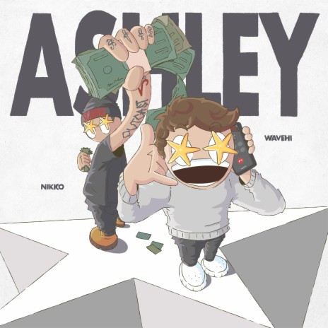 ASHLEY! ft. NIKKO | Boomplay Music