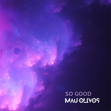 So Good | Boomplay Music