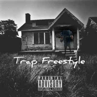 Trap Freestyle