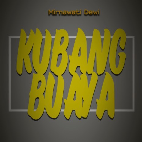 Kubang Buaya | Boomplay Music