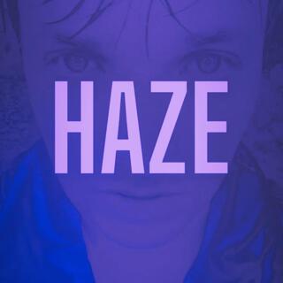 Haze (Radio Edit)