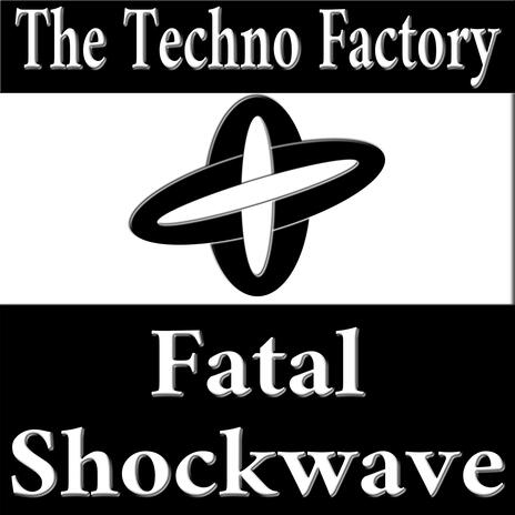 Fatal Shockwave | Boomplay Music