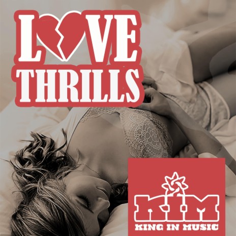 Love Thrills | Boomplay Music