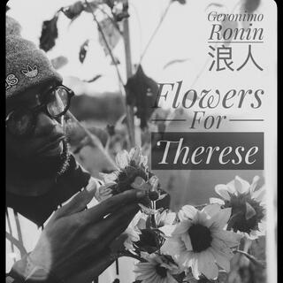 Flowers for Therese