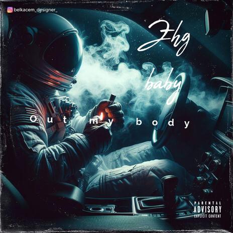 Out my body | Boomplay Music