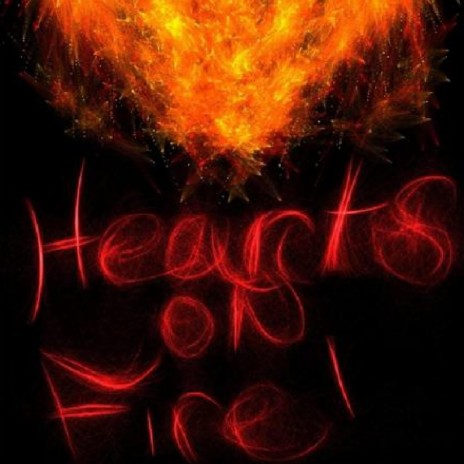 Hearts on Fire | Boomplay Music
