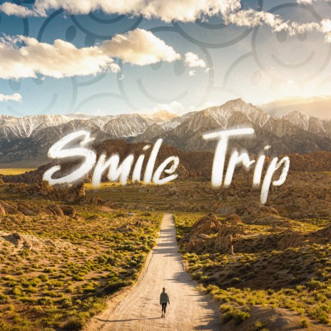 Smile Trip | Boomplay Music