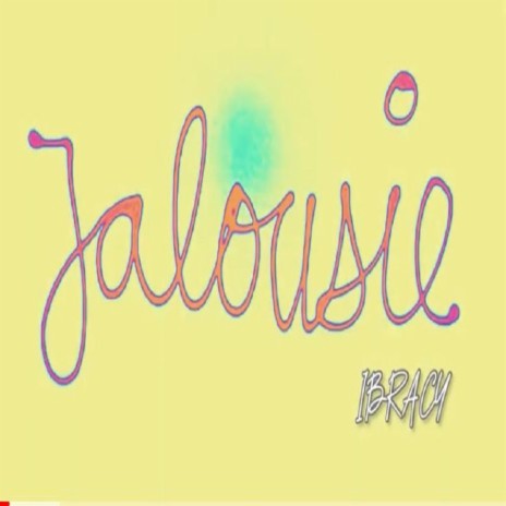 Jalousie | Boomplay Music
