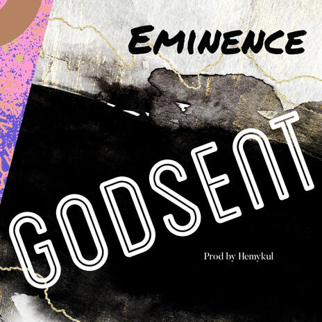 Godsent | Boomplay Music