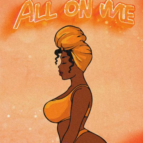 All On Me | Boomplay Music