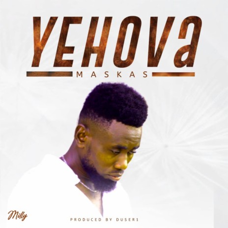 Yehova---Maskas | Boomplay Music