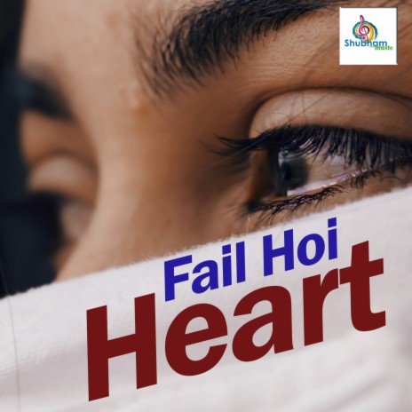 Fail Hoi Heart | Boomplay Music