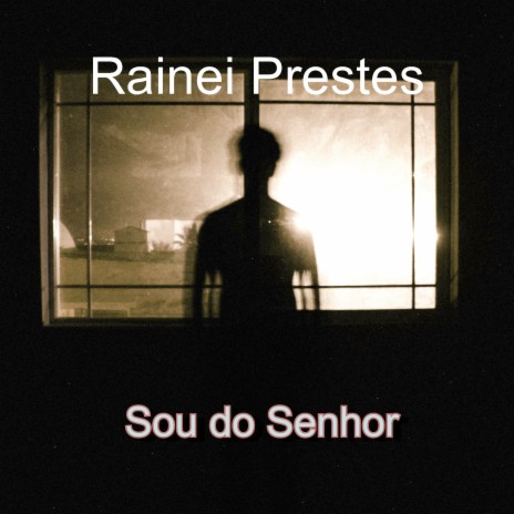 Sou do Senhor