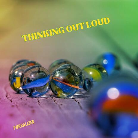 Thinking Out Loud | Boomplay Music