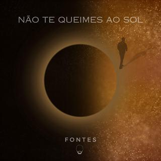 NÃO TE QUEIMES AO SOL lyrics | Boomplay Music