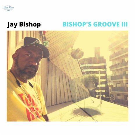 Bishop's Groove III | Boomplay Music