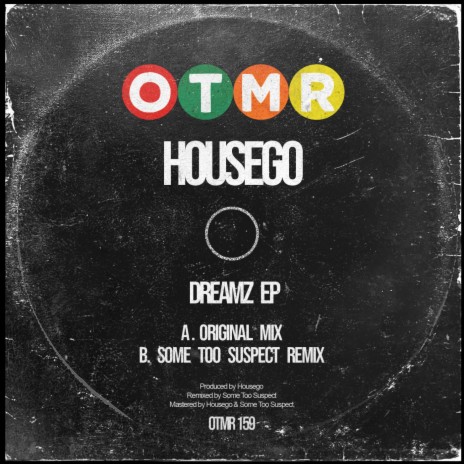Dreamz (Some Too Suspect Remix)