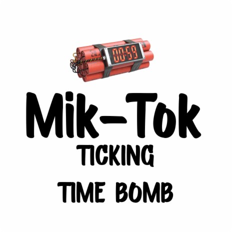 Ticking Timebomb