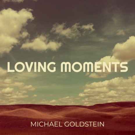 Loving Moments | Boomplay Music