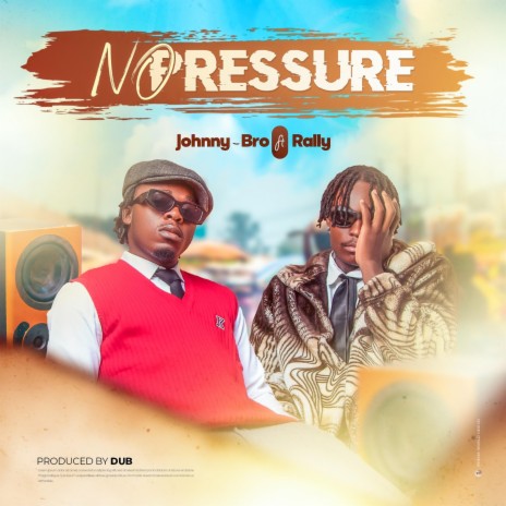 No Pressure ft. Rally