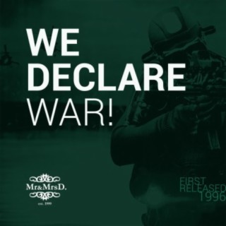 We Declare War (1996)