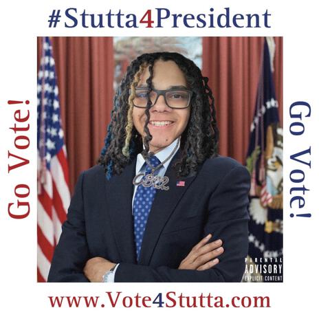 #Stutta4President