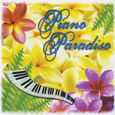 Piano Paradiso | Boomplay Music