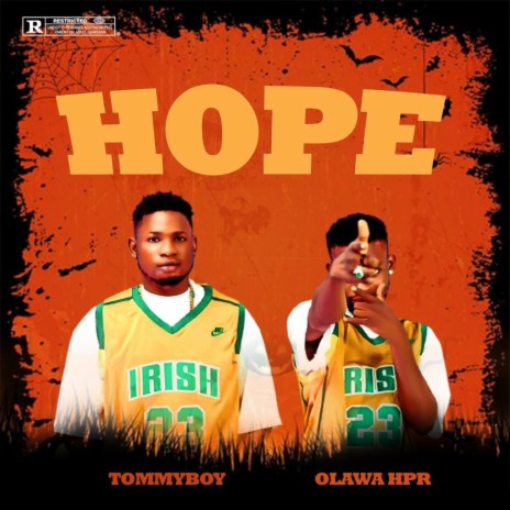 HOPE ft. Tommy boy omoologo | Boomplay Music