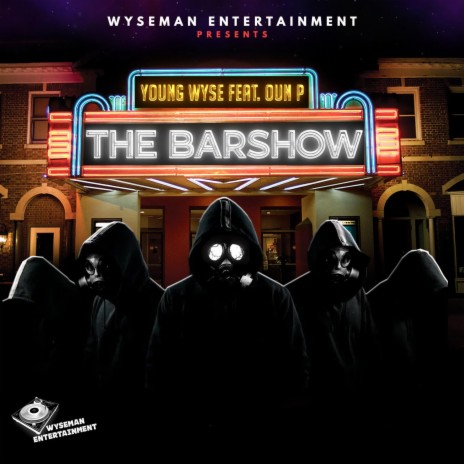 The Barshow ft. Oun P