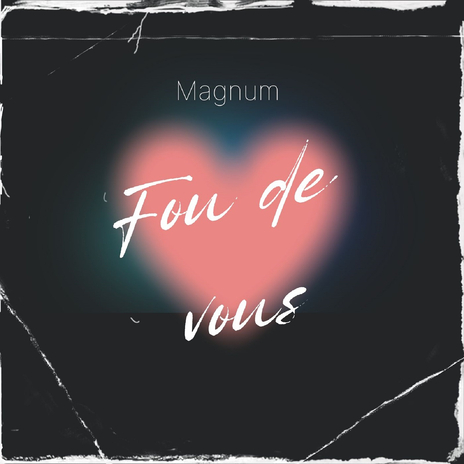 Fou de vous | Boomplay Music